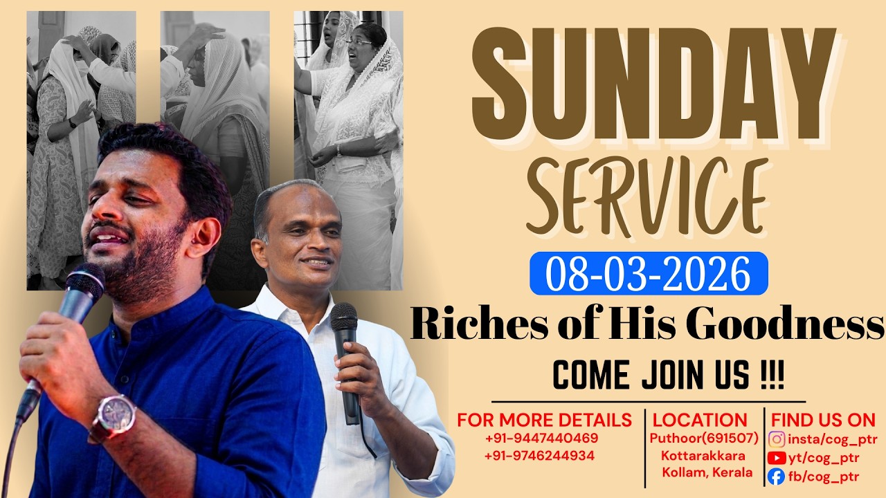Riches of His Goodness | COG Puthoor Sunday Service | Pr. Sabu P Chandy | Br.Bovus Raju