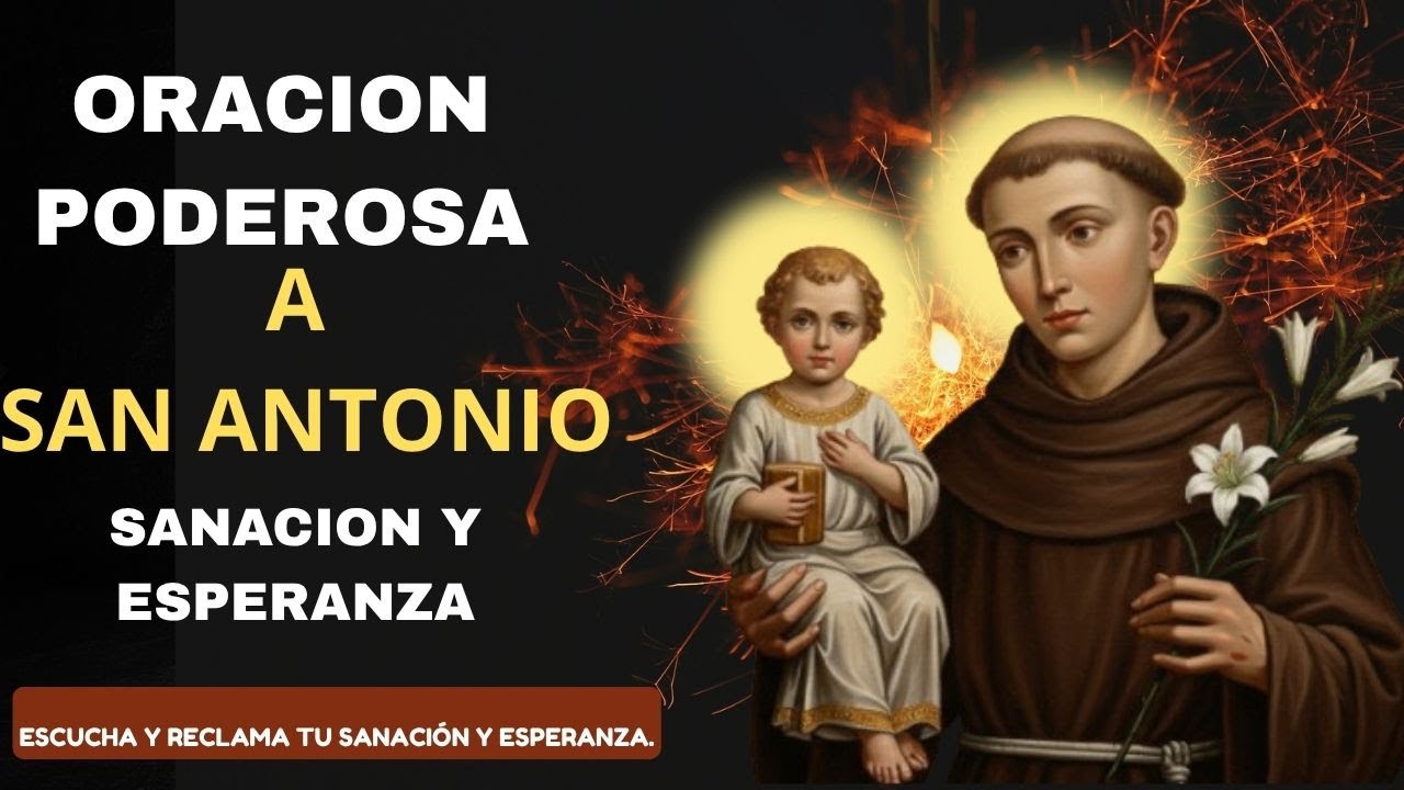 Oración Poderosa a San Antonio para Sanación y Esperanza