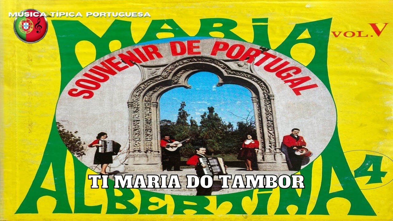 🎵 Conjunto Típico MARIA ALBERTINA – Ti Maria do Tambor 🇵🇹