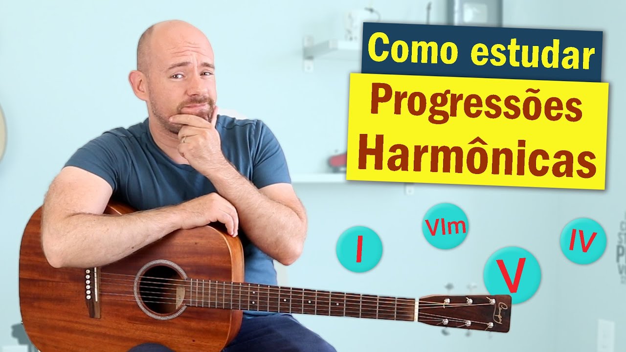 O que são PROGRESSÕES HARMONICAS no violão e por que você deve aprender!