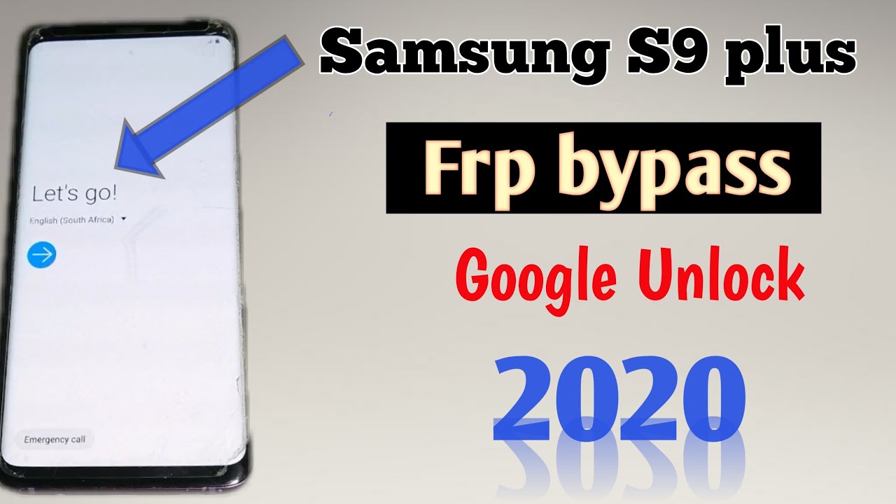 Galaxy S9 FRP/Google Lock bypass (Android 9) without PC No Talkback New method