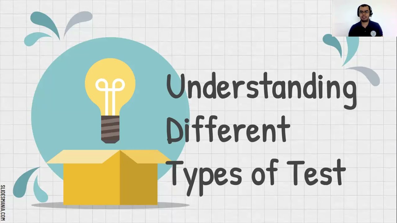 Understanding  the Different Types of Test
