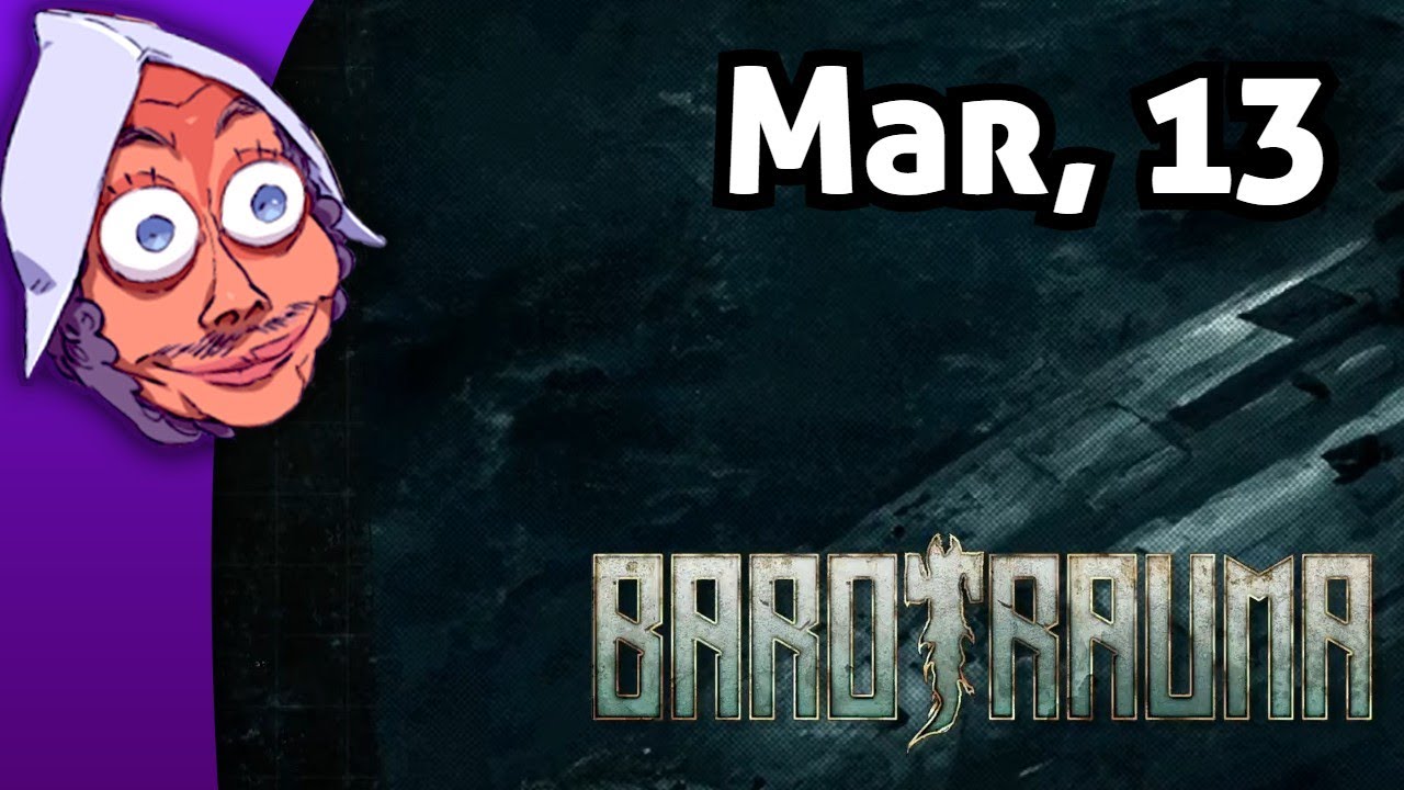 [Criken] BAROTRAUMA WEEK!!! 1.0 Release Update