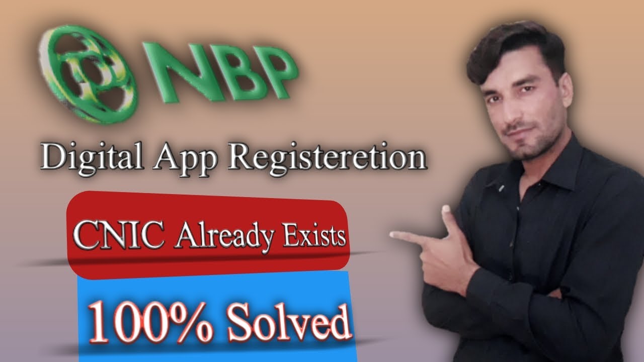 How to Set CNIC Already Exists For NBP Digital App/Technical Gadi