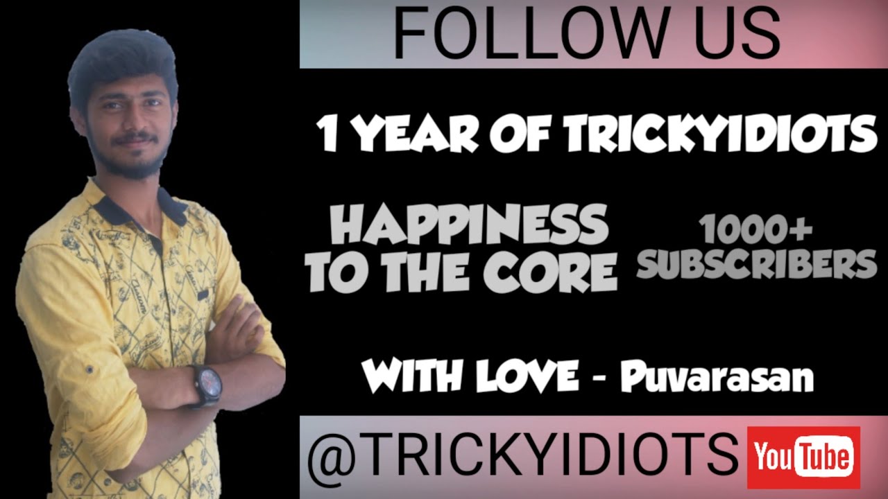 FIRST YEAR ANNIVERSARY OF TRICKYIDIOTS | FEELS HAPPY | SUPPORT MORE
