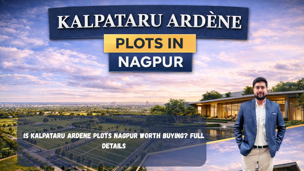 Kalpataru Ardene Plots Nagpur | Premium Plotted Development | luxury Township Investment Opportunity