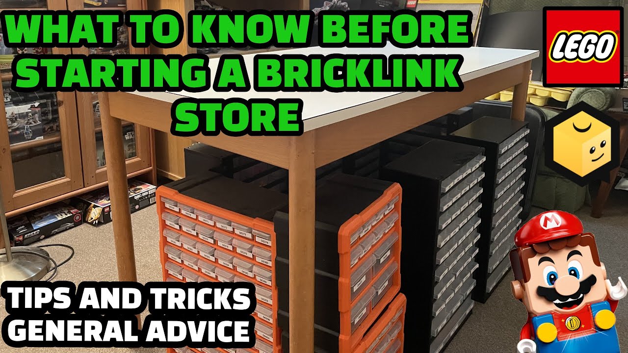 What should you know before starting a Bricklink Store? | Bricklink Advice and Tips | 2024