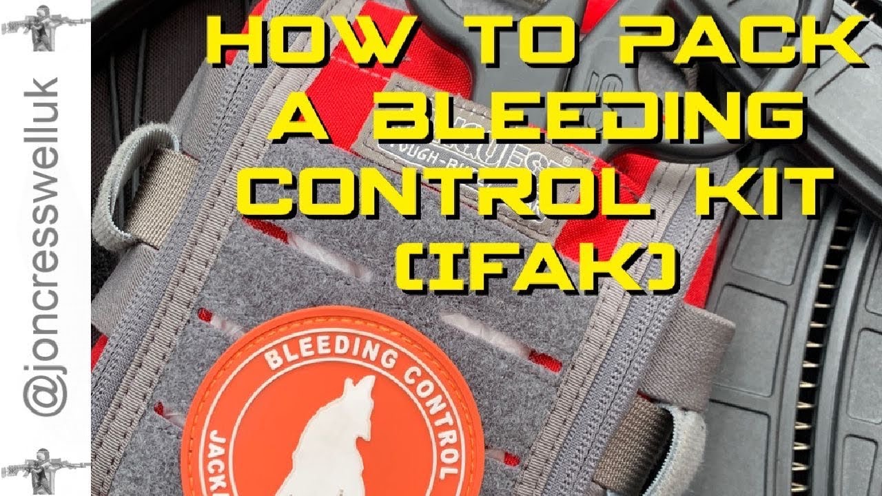 How to pack an Individual First Aid Kit (IFAK)/Bleeding Control Kit