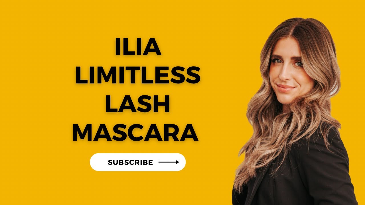 Favorite Drugstore Mascara vs. Ilia Limitless Lash Mascara