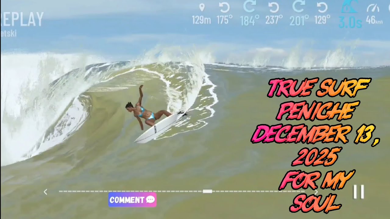 True Surf Peniche December 13, 2025 For My Soul 