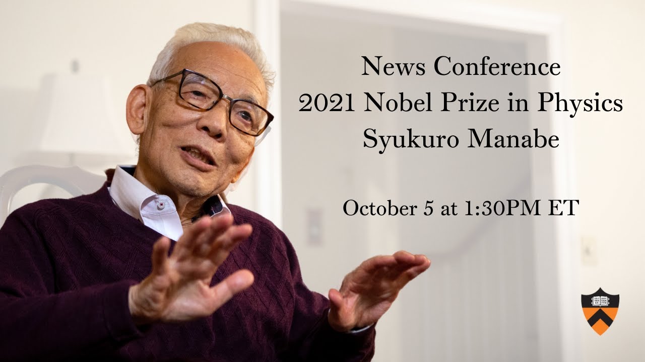 News Conference for 2021 Nobel Prize in Physics: Syukuro Manabe