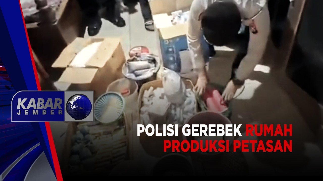 Polisi Gerebek Rumah Produksi Petasan | KABAR JEMBER