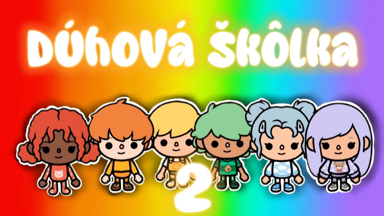 Dúhová škôlka 2 toca world príbeh