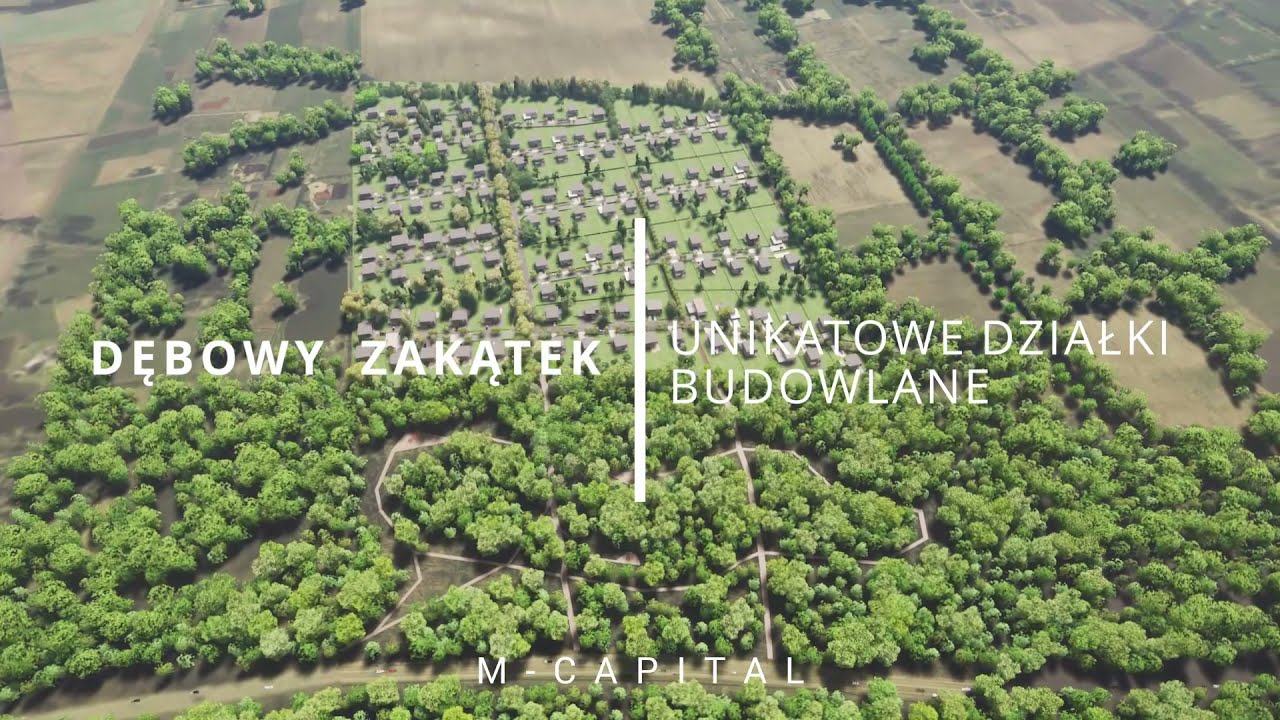 DĘBOWY ZAKATEK - działki budowlane blisko Torunia i Bydgoszczy