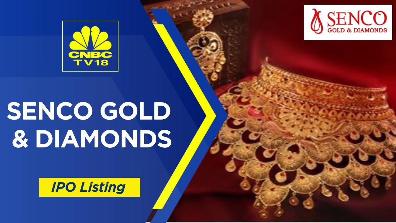 CNBC TV18 LIVE | Senco Gold IPO Listing | Senco Gold Makes A Strong Debut On Dalal Street
