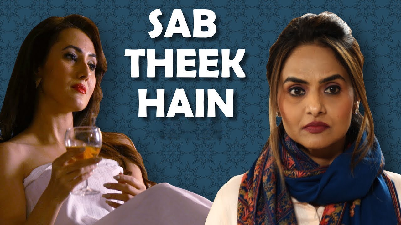 Sab Theek Hain | सब ठीक है ft. मधु | हिंदी शार्ट फिल्म | Hindi Short Film