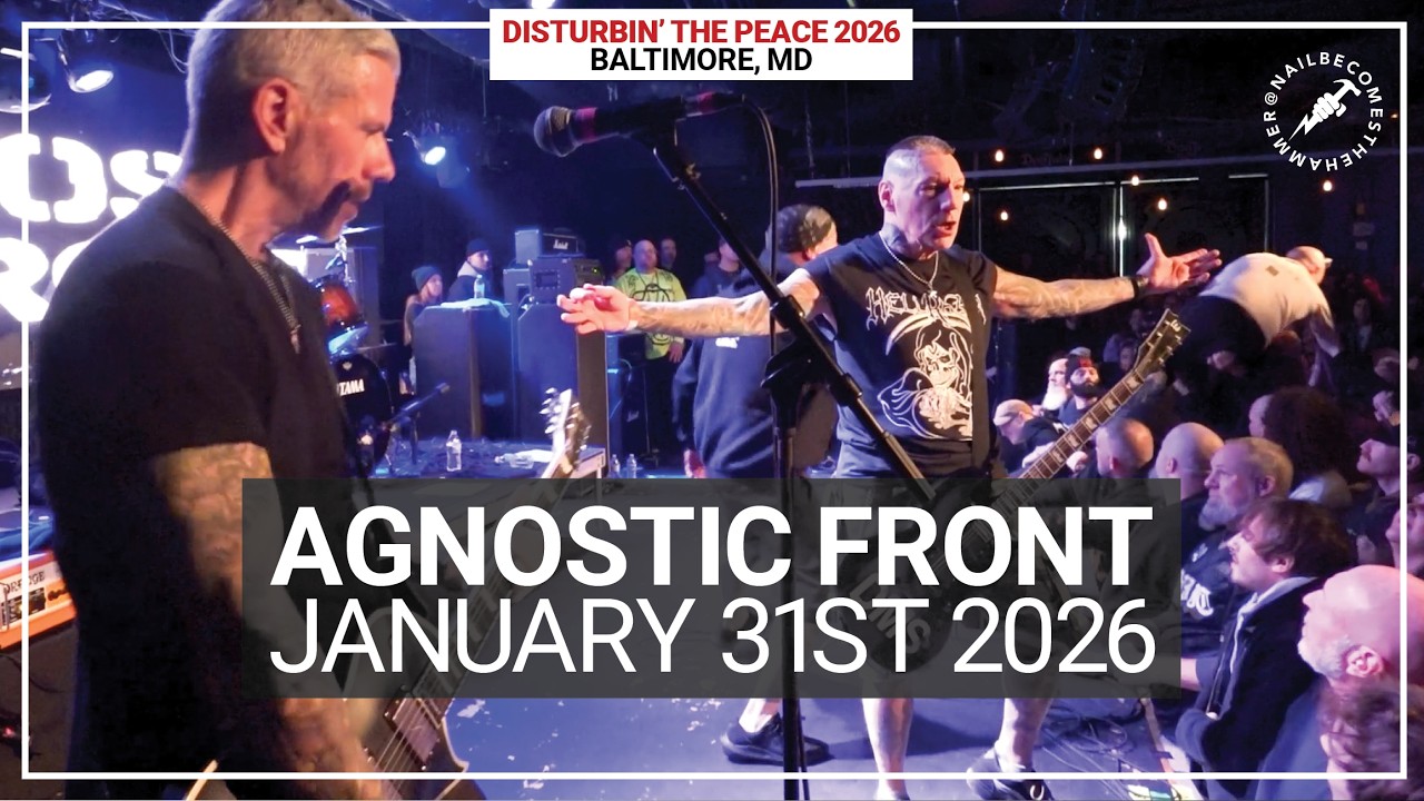 AGNOSTIC FRONT @ Disturbin’ The Peace 2026 (Baltimore, MD) - January 31st 2026 *FULL SET*