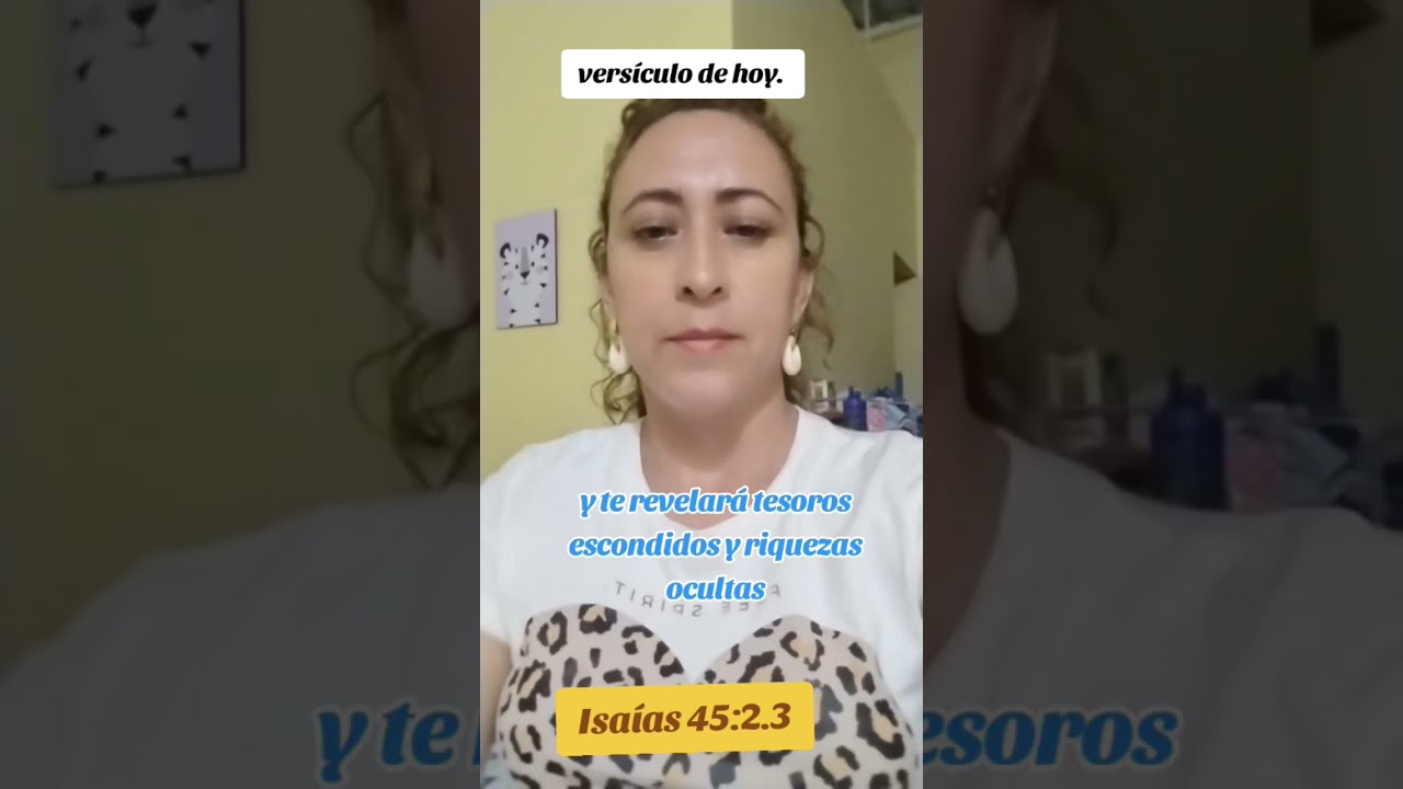 Vers&iacute;culo de hoy Isa&iacute;as 45 :2-3