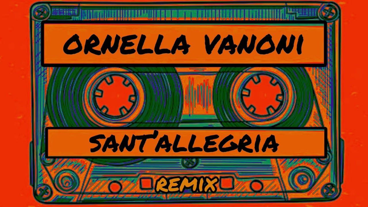 Ornella Vanoni - Sant’allegria (RINO Remix)