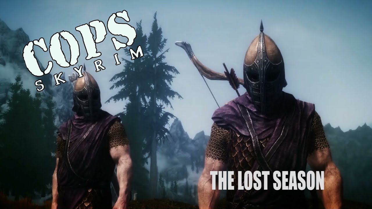 COPS: Skyrim - The Lost Сезон: Эпизод 3