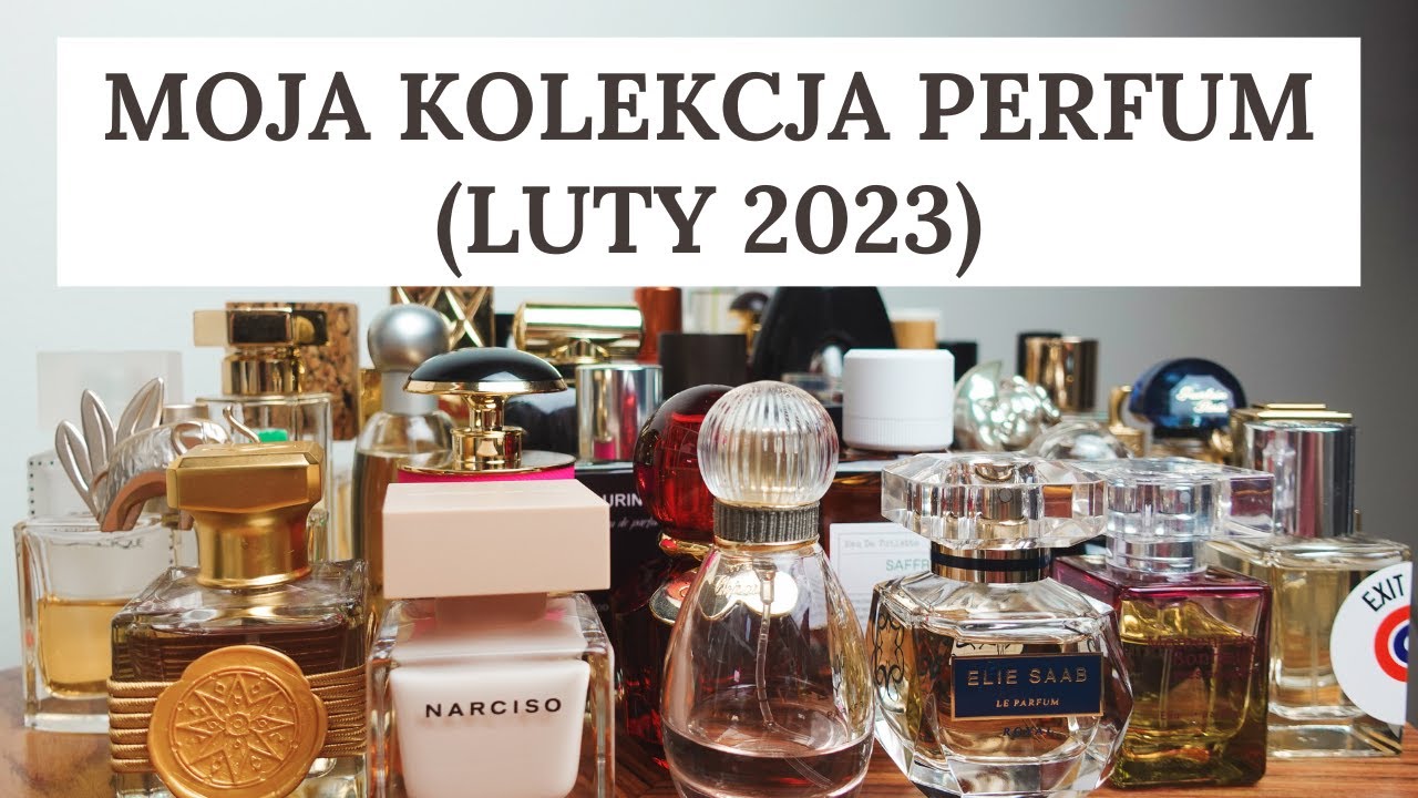 Moja kolekcja perfum (luty 2023)