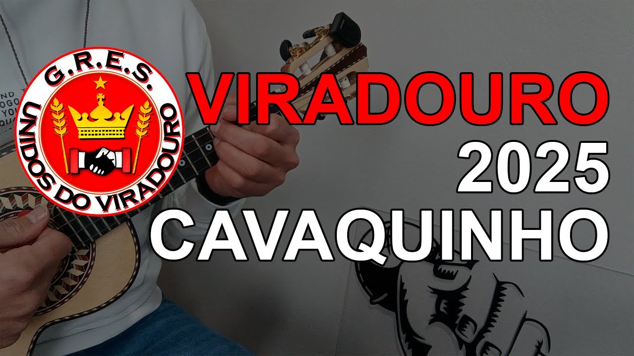 Viradouro 2025 - Samba Enredo / Cavaquinho