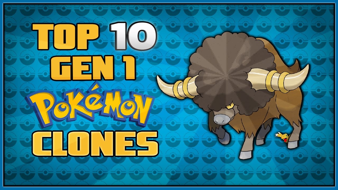 Top 10 Gen 1 Pok&eacute;mon Clones