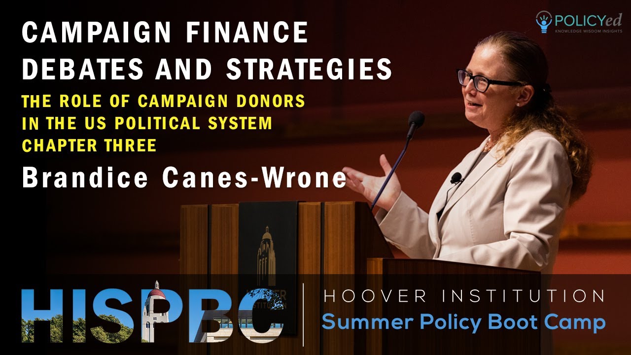 Brandice Canes-Wrone on Campaign Finance Debates and Strategies | Ch 3 | HISPBC