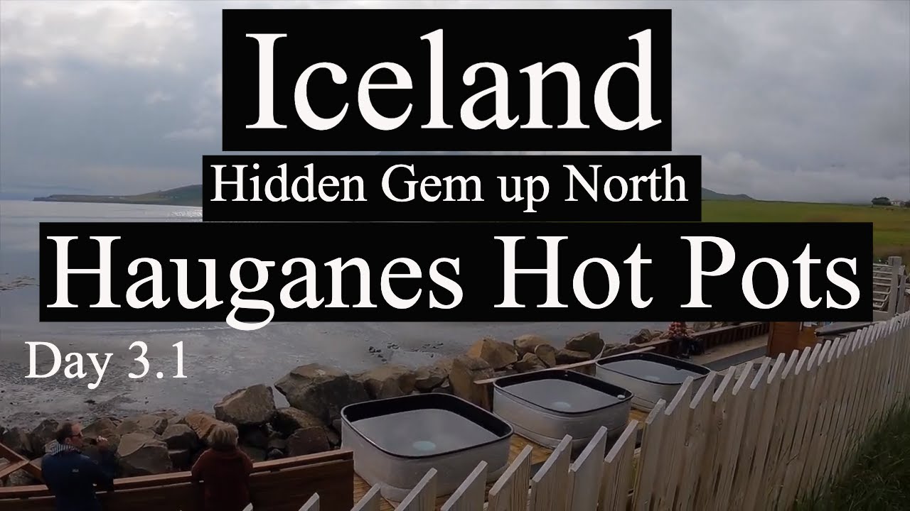 Iceland's Hidden Gem up North | Hauganes Hot Pots | Day 3.1