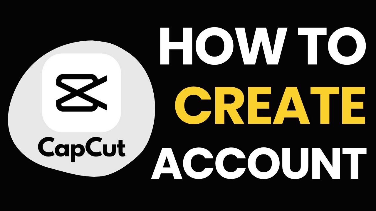 C&oacute;mo crear una cuenta de CapCut | Gu&iacute;a de registro para m&oacute;vil y computadora