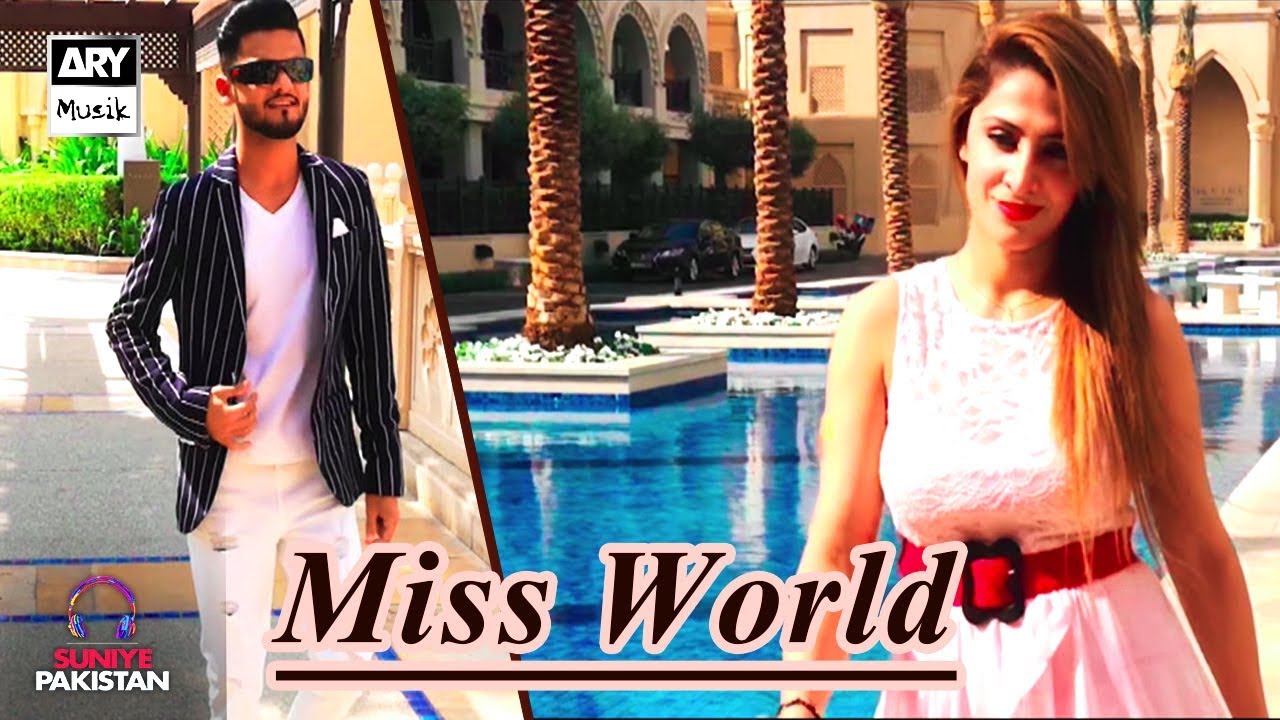♫ Miss World By Fareed Khan | ARY Musik