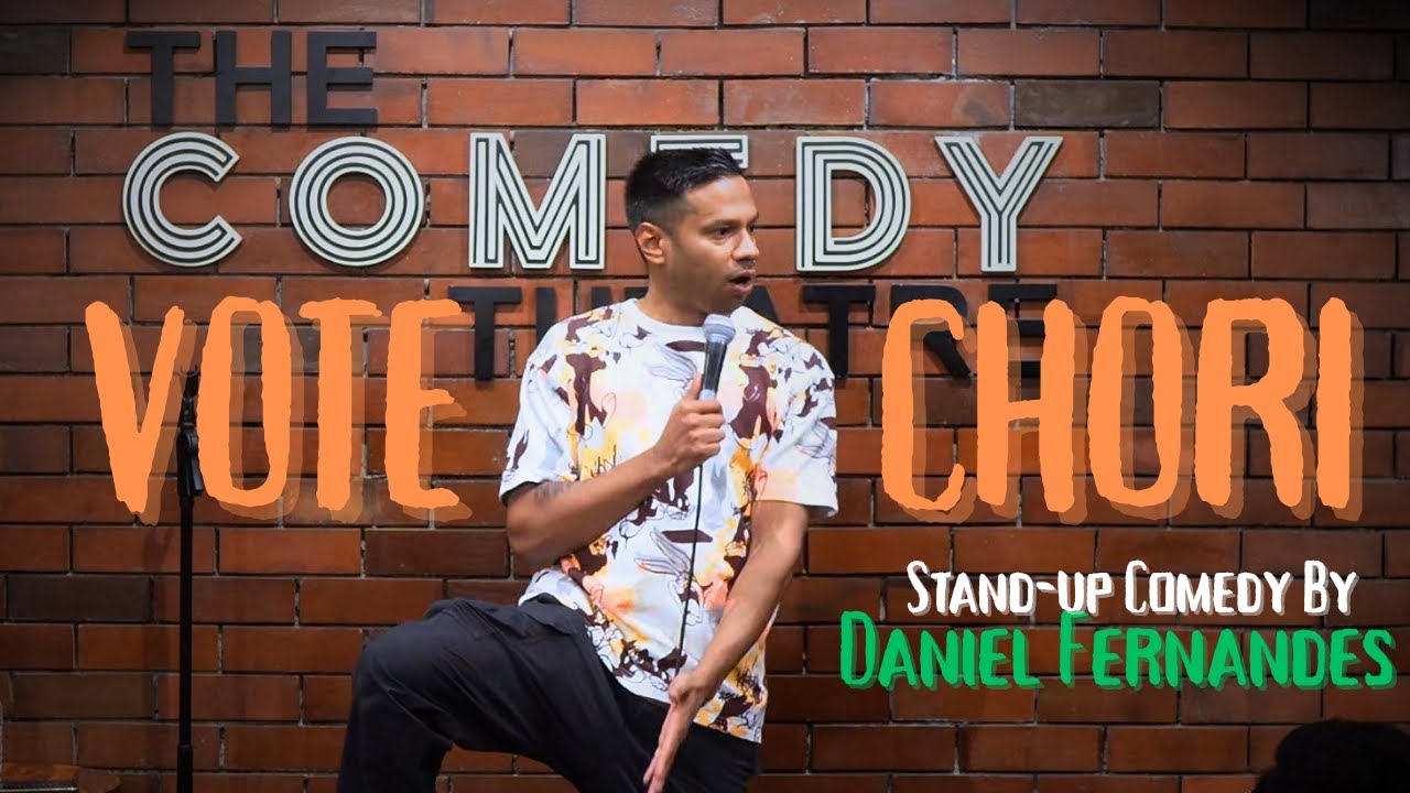Vote Chori | Stand-up Comedy by Daniel Fernandes