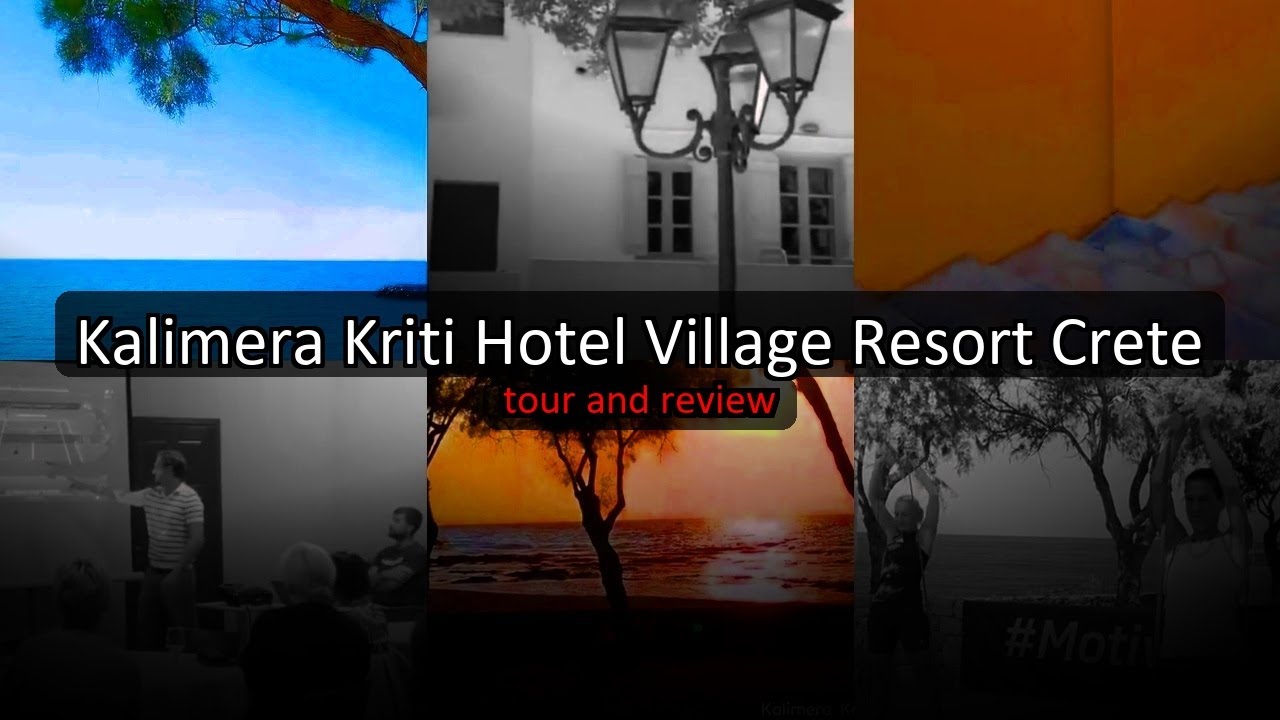 Kalimera Kriti Hotel Village Resort Crete - Family-Friendly Beachfront Resorts in Sissi, Greece