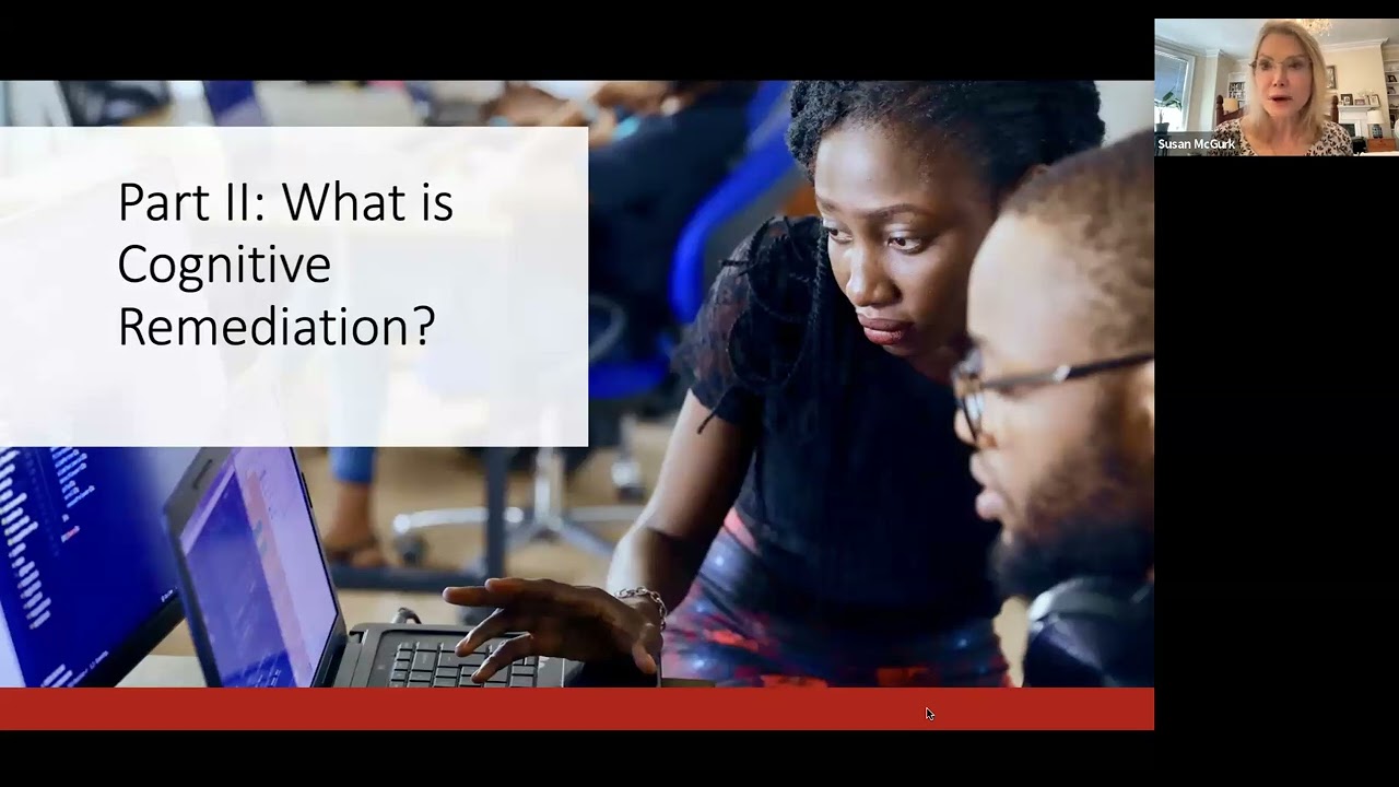 Thinking Skills for Work: Advancing Employment Success Through Cognitive Remediation, w/ Dr. McGurk
