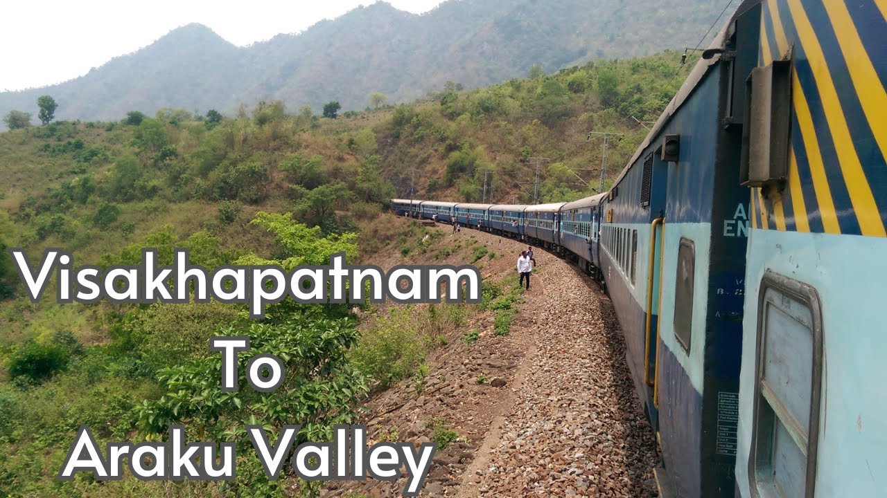 Araku Valley Train Journey | Visakhapatnam to Araku Valley | Araku Valley
