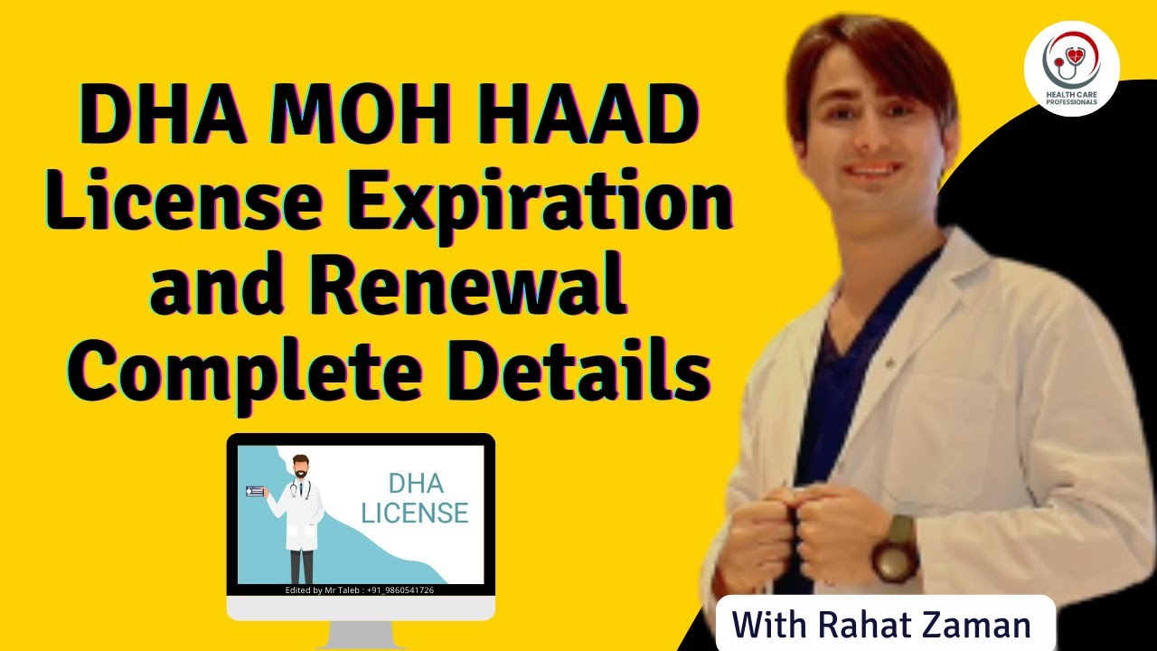 Complete Details For DHA MOH HAAD License Expiration & Renewal || Healthcare Professionals #dha #moh
