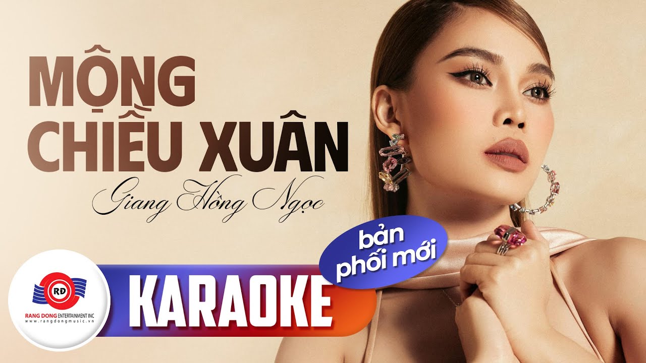 MỘNG CHIỀU XUÂN (KARAOKE BẢN PHỐI MỚI) - GIANG HỒNG NGỌC || Gió chiều thầm vương bao nhớ nhung