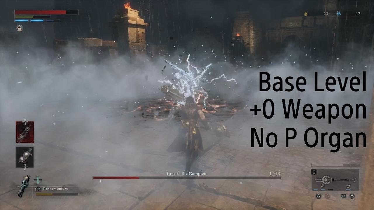Laxasia the Complete Base Level, +0 Weapon, No P Organ