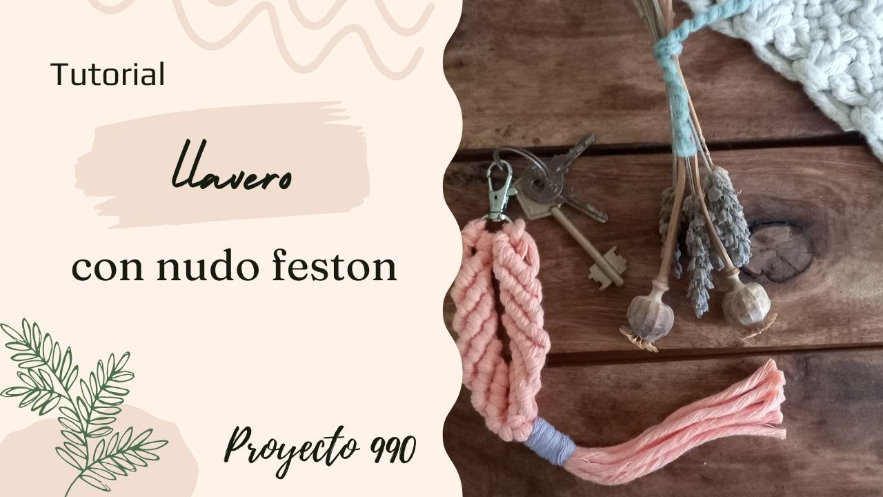 [MACRAME TUTORIAL] Llavero con nudos faciles