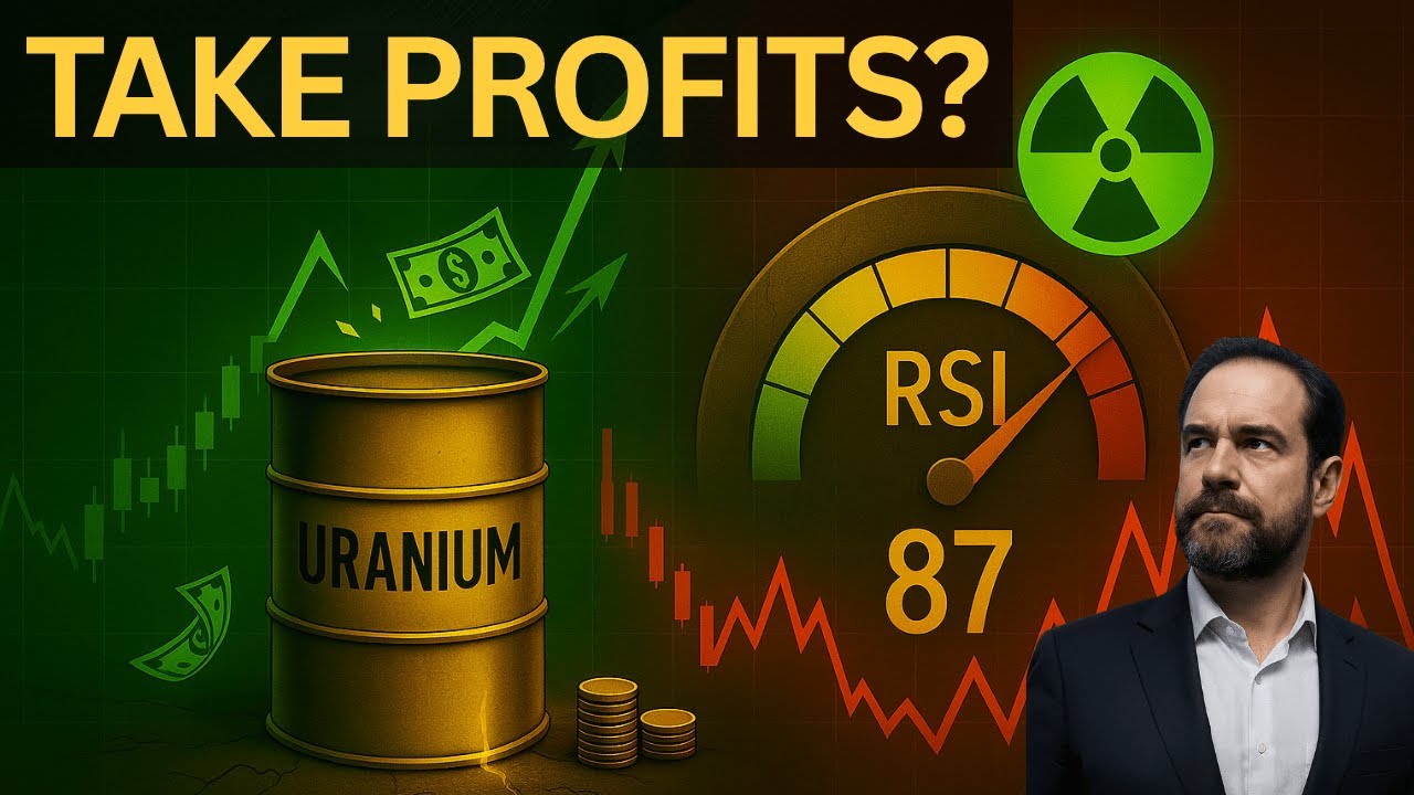 Uranium Stocks: Time to Take Profits?