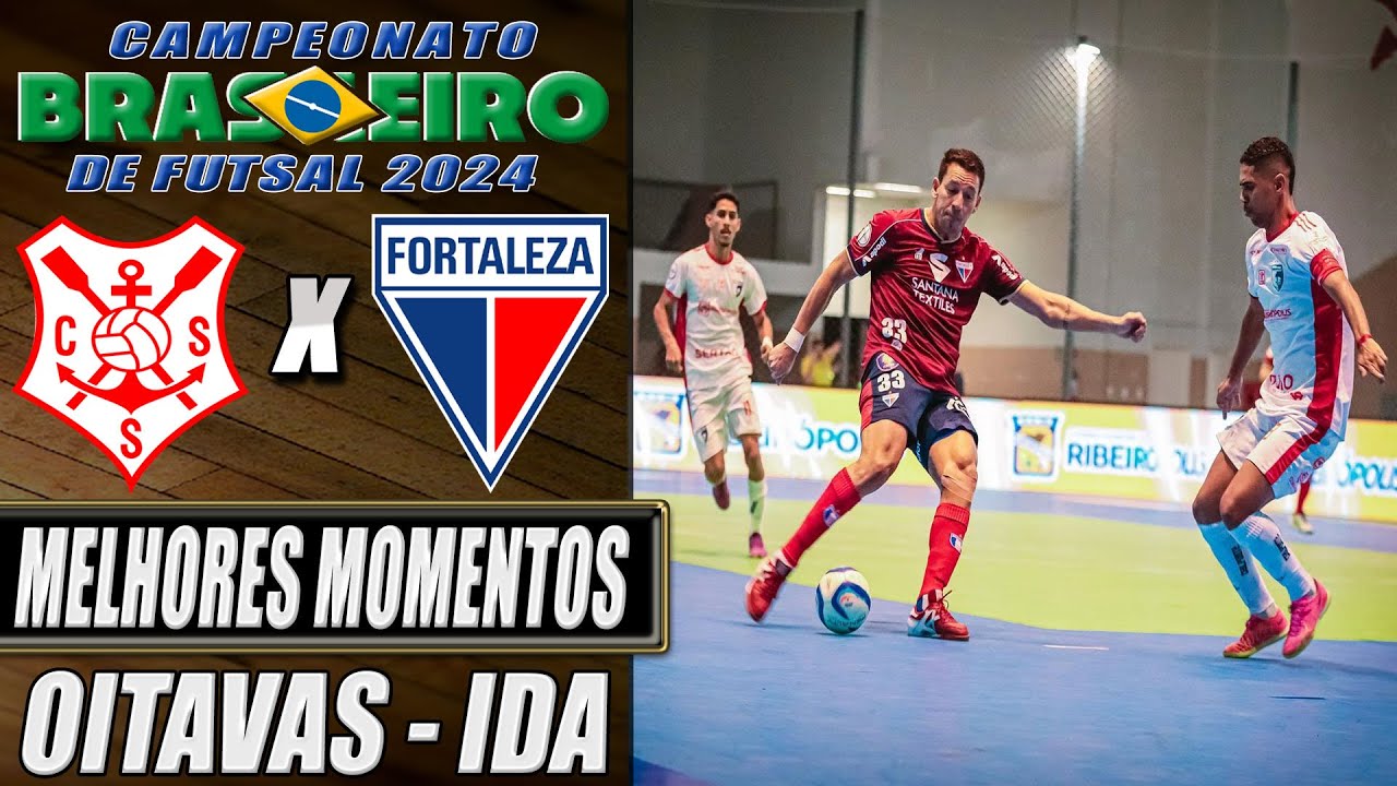 Sergipe X Fortaleza | OITAVAS | Jogo de Ida | Campeonato Brasileiro de Futsal 2024 (30/07/2024)