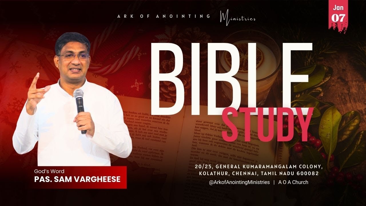 LIVE -Bible Study|07-Jan-2026|Pas. Sam Vargheese|AOA Church