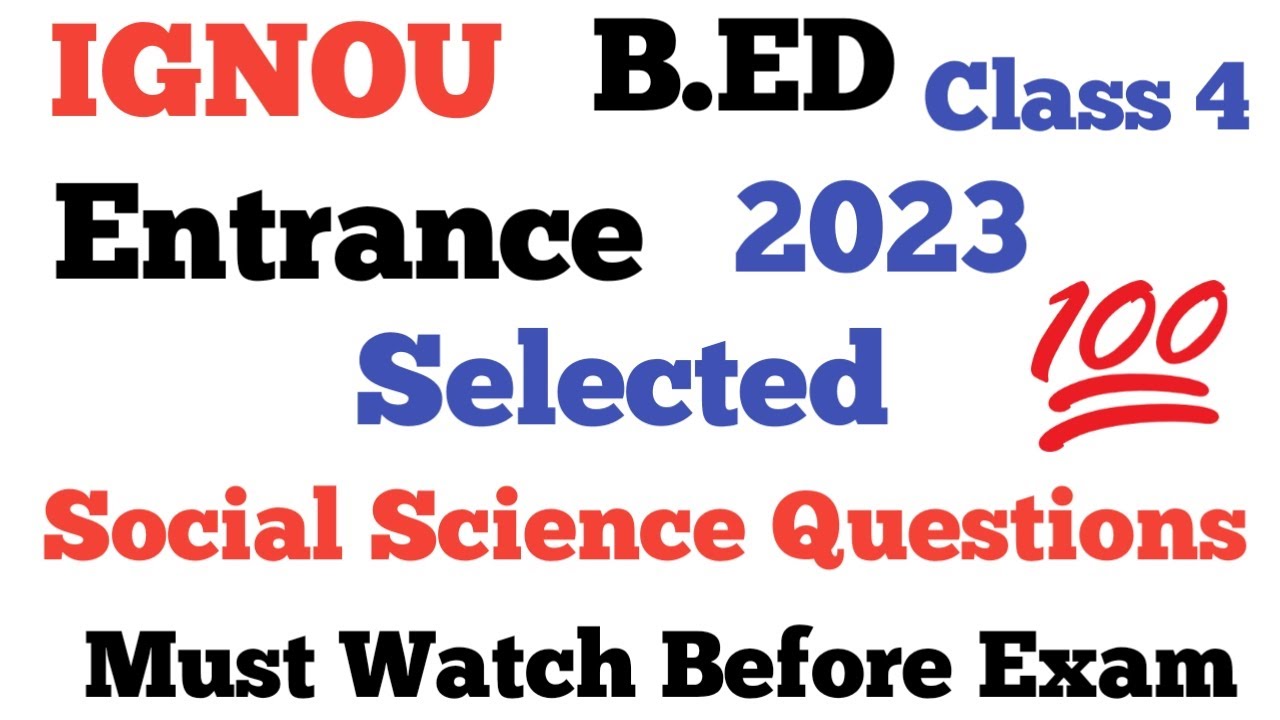 Social Science Selected Questions For IGNOU B.ED 2023 // Social Science GK // Class 4