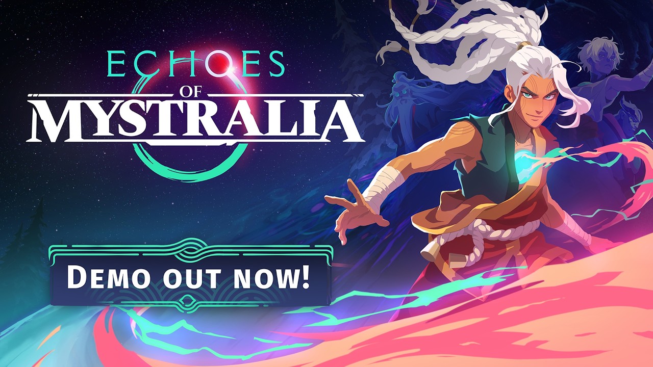 Echoes of Mystralia | Demo Out Now on Steam!