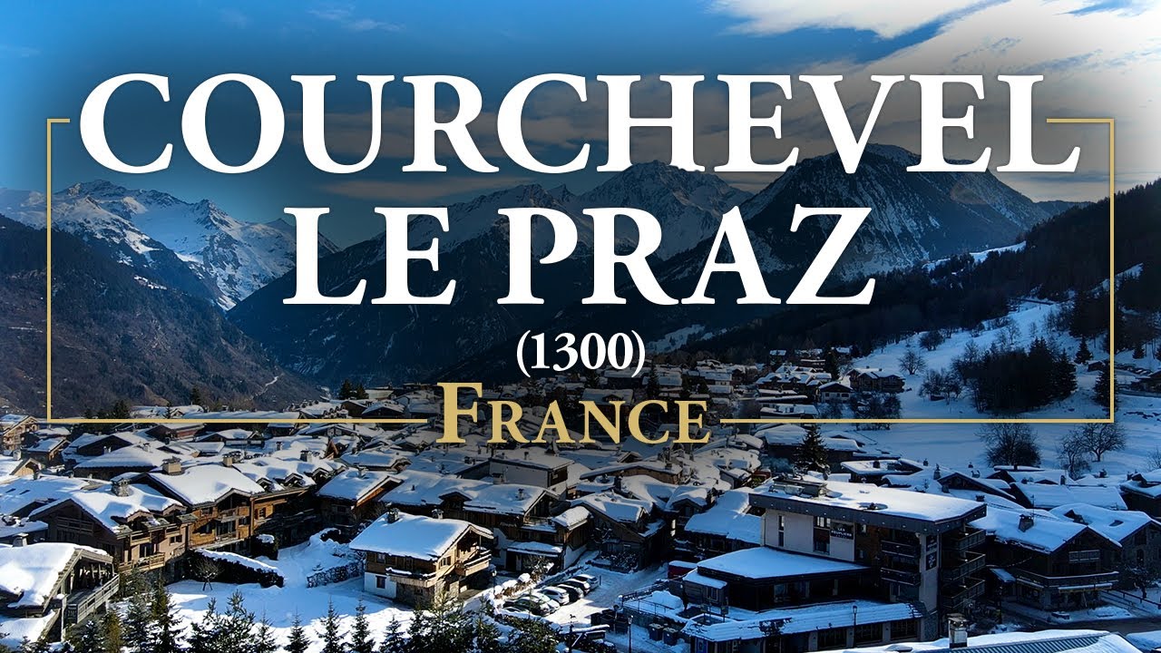 Courchevel Le Praz (1300) - Full Review (4K)