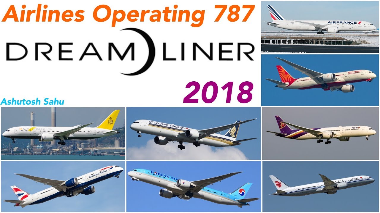 List Of Airlines Operating 787 (2018)