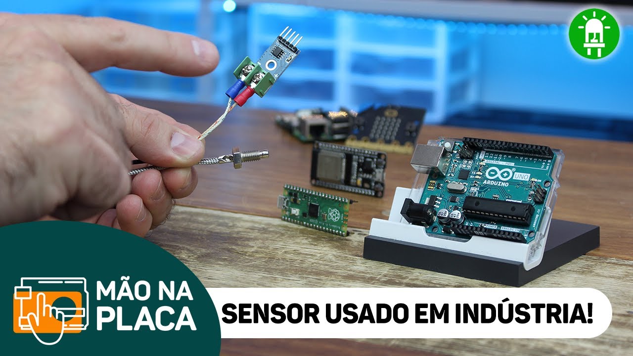 Sensor de Temperatura Industrial para Arduino #MãoNaPlaca