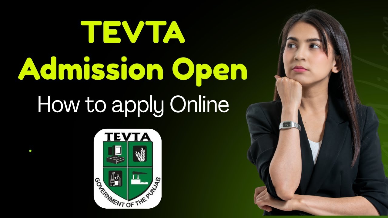 TEVTA online Admission Open Now, How to apply Online step-by-step complete Process | TEVTA Punjab