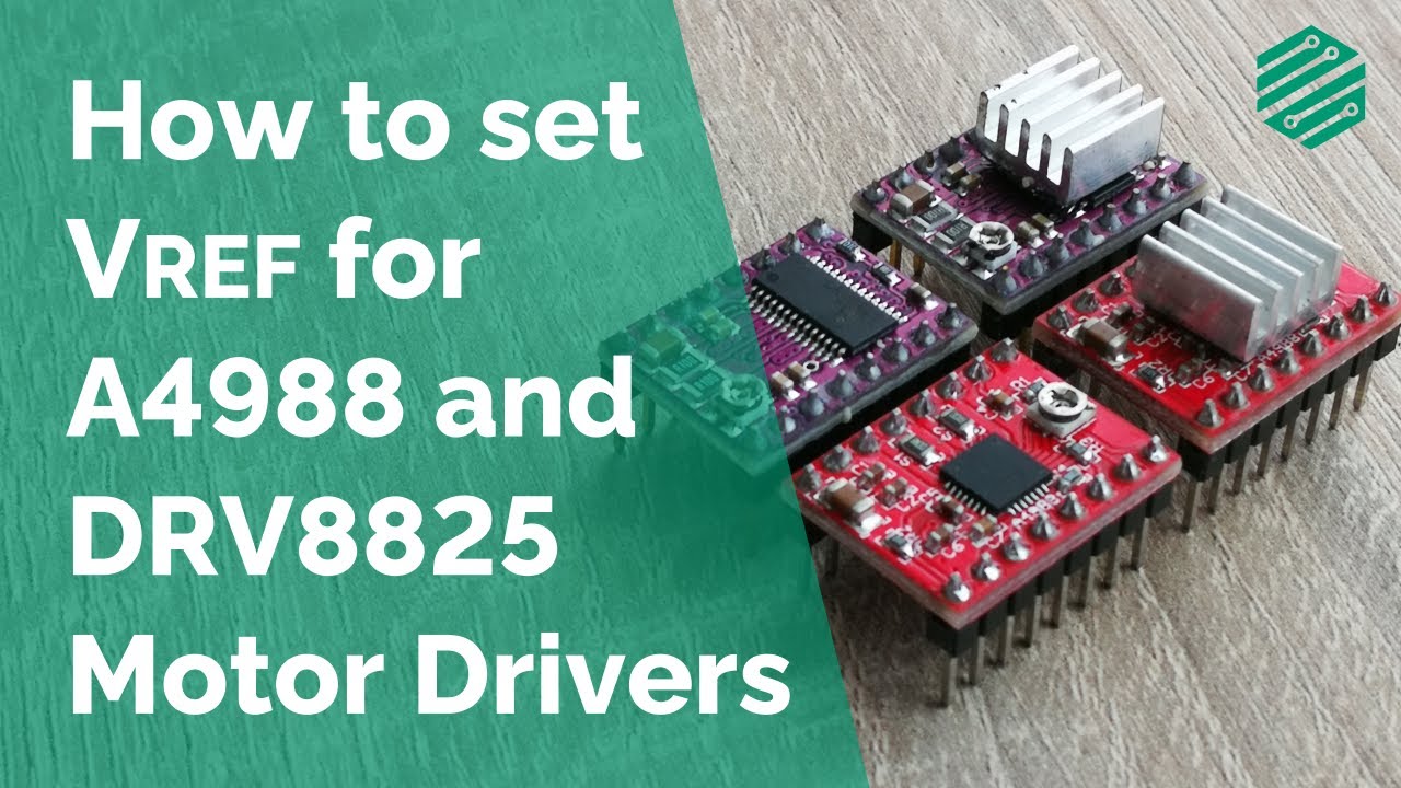 How to set VRef for A4988 and DRV8825 stepper motor drivers