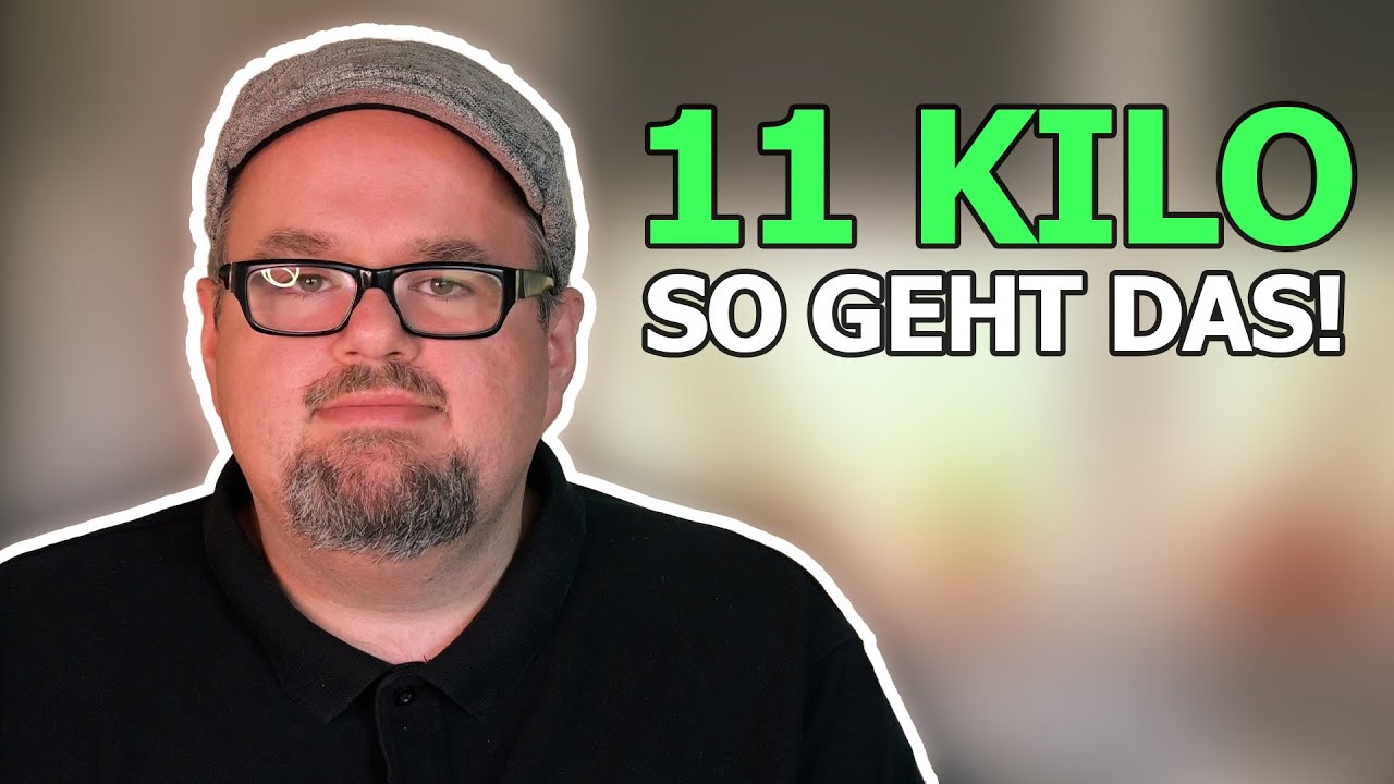 11 Kilo in 10 Wochen - So nehme ich ab!